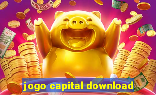 jogo capital download